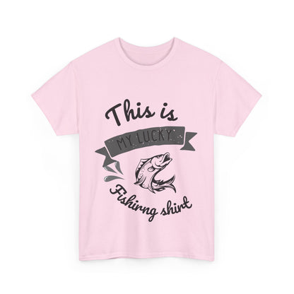 "This is my lucky fishing shirt" Unisex Cotton Tee