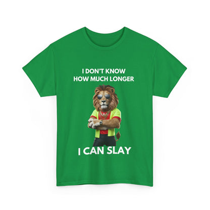 "I don’t know how much longer I can slay" Unisex Cotton Tee