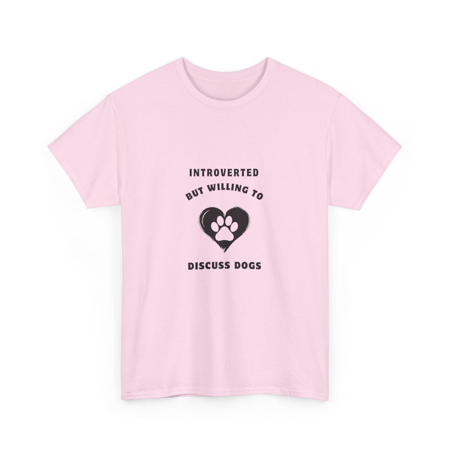 "Introverted but willing to discuss dogs" Unisex Cotton Tee