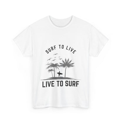 "Surf to live, live to surf." Unisex Cotton Tee