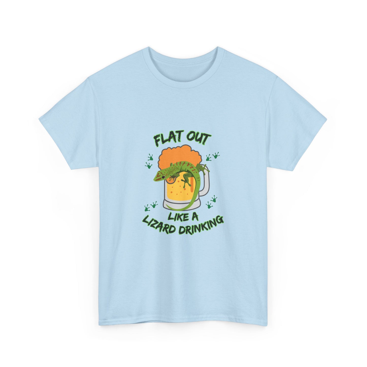 "Flat out like a lizard drinking" Unisex Cotton Tee