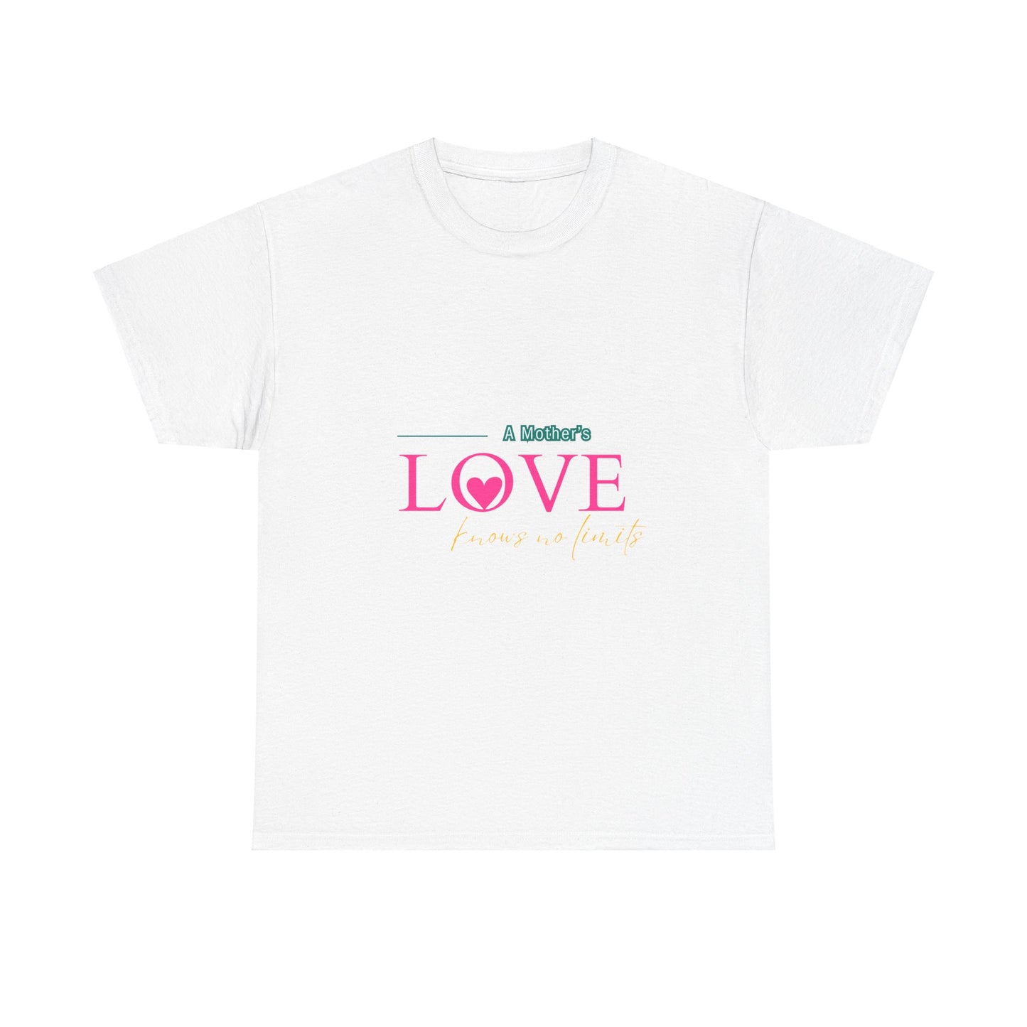 "A Mother's Love Knows No Limits" Unisex Tee