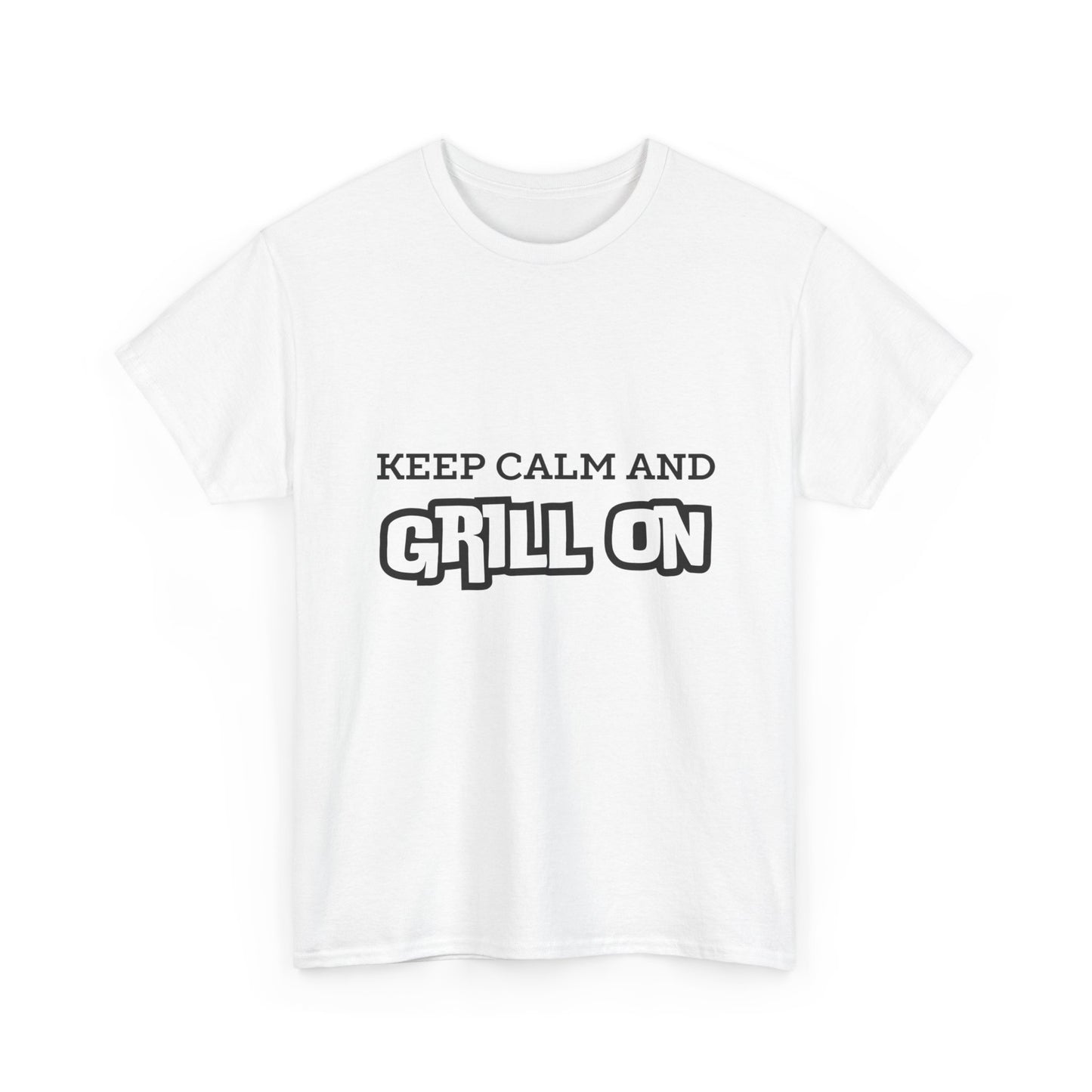 "Keep calm and grill on." Unisex Cotton Tee