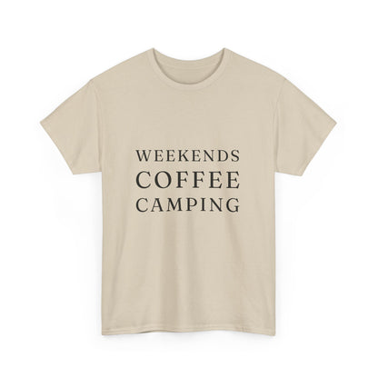 "Weekends coffee camping" Unisex Cotton Tee