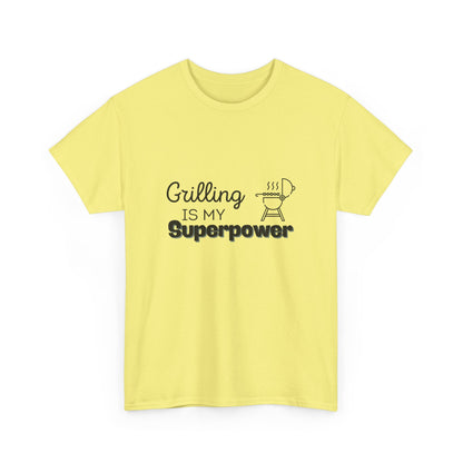 "Grilling is my superpower." Unisex Cotton Tee