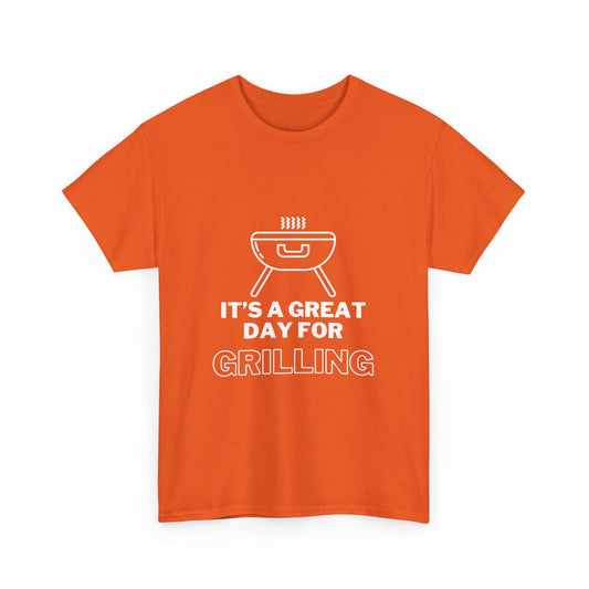 "It’s a great day for grilling" Unisex Cotton Tee