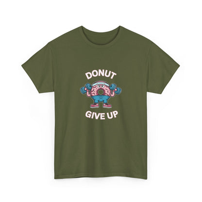 "Donut giveup" Unisex Cotton Tee