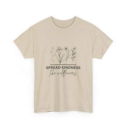 "Spread kindness like wildflowers" Unisex Cotton Tee