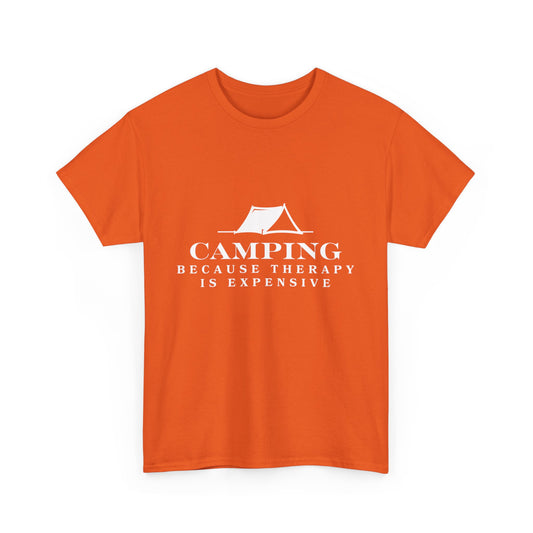 "Camping because therapy is expensive" Unisex Cotton Tee