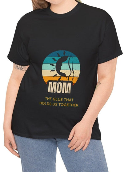 "Mom: The Glue That Holds Us Together" Unisex Tee