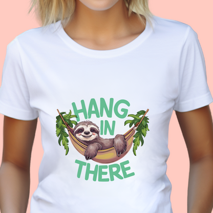 "Hang in there" Unisex Cotton Tee