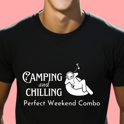 "Camping and Chilling: Perfect Weekend Combo" Unisex Cotton Tee