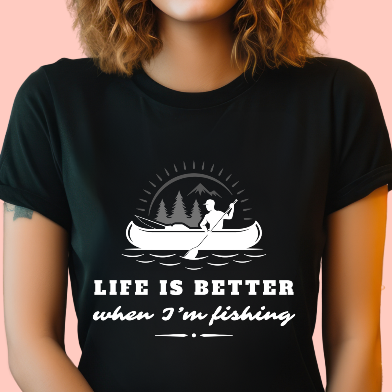 "Life is better when I'm fishing" Unisex Cotton Tee