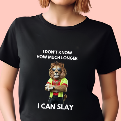 "I don’t know how much longer I can slay" Unisex Cotton Tee