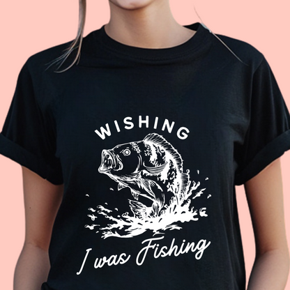 "Wishing I was fishing" Unisex Cotton Tee