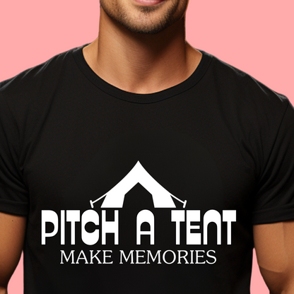 "Pitch a Tent, Make Memories" Unisex Cotton Tee