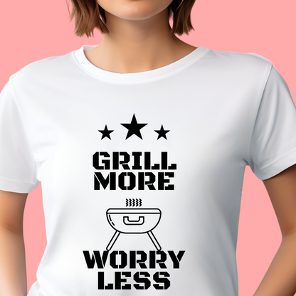 "Grill more, worry less." Unisex Cotton Tee