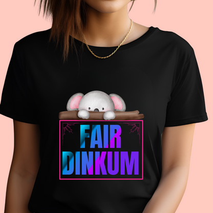 "Fair dinkum" Unisex Cotton Tee