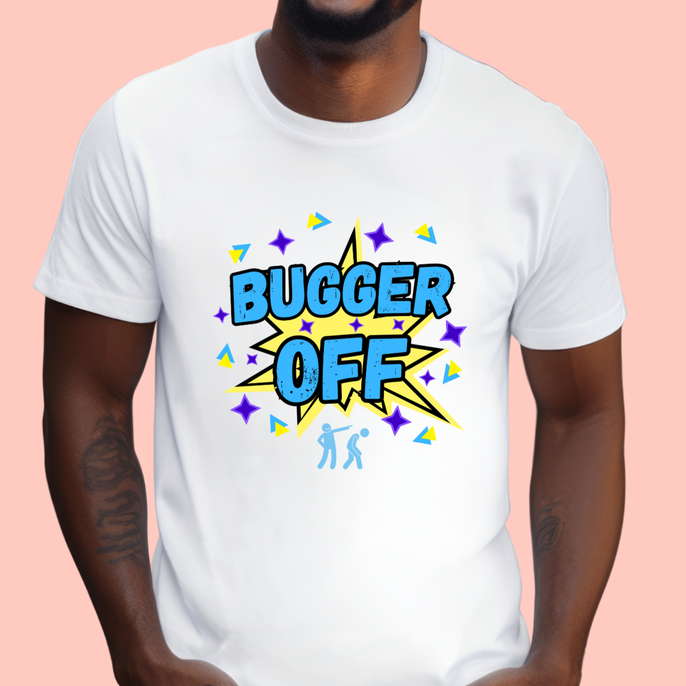 "Bugger off" Unisex Cotton Tee