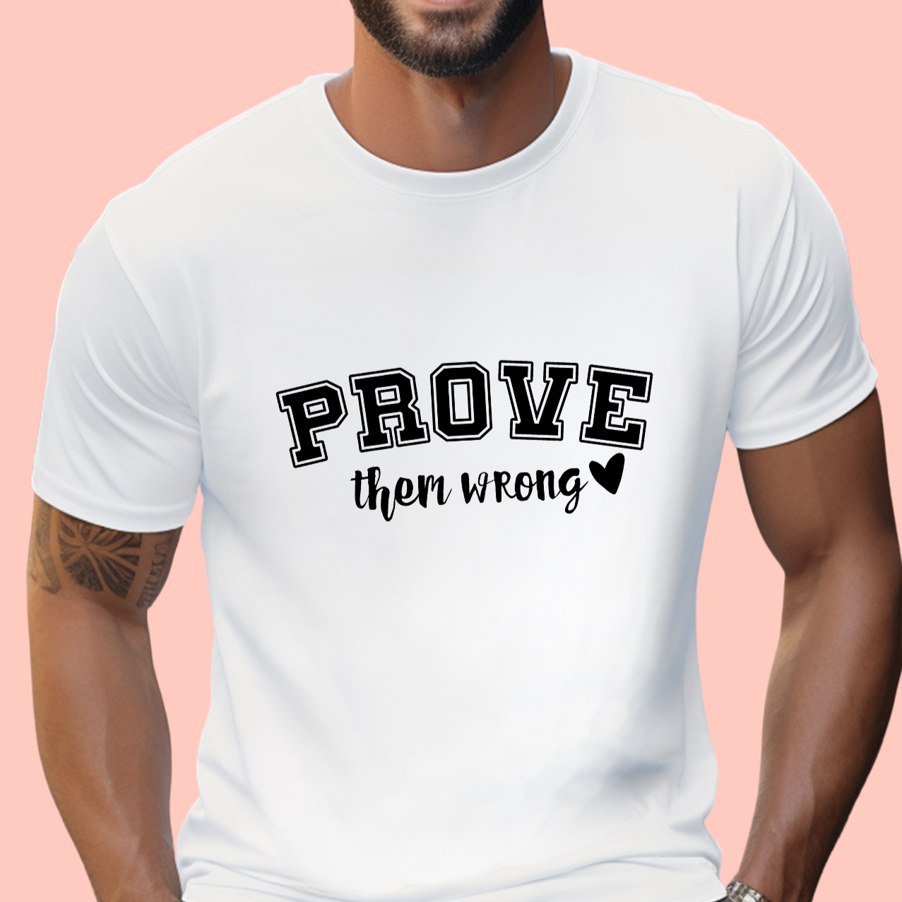 "Prove them wrong" Unisex Cotton Tee