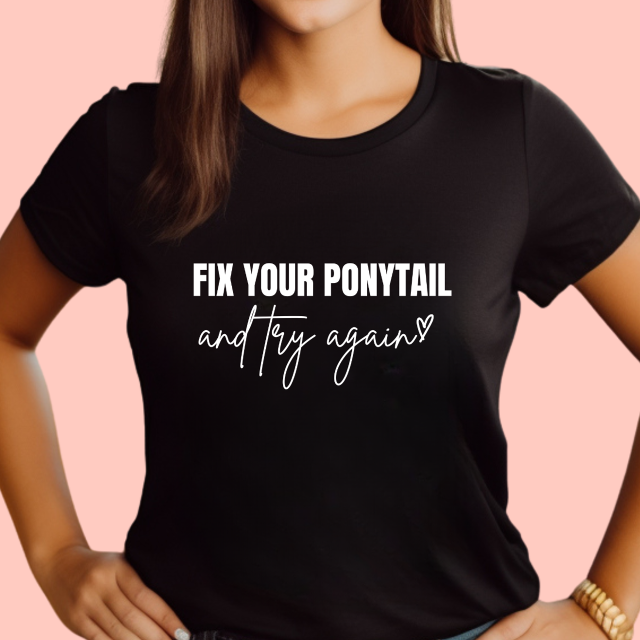 "Fix your ponytail and try again" Unisex Cotton Tee