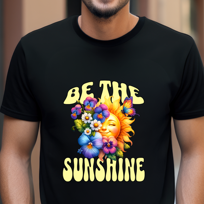 "Be the sunshine" Unisex Cotton Tee