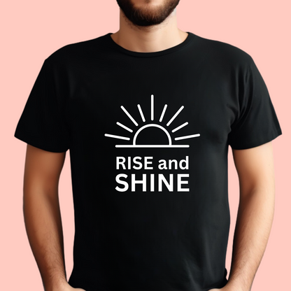 "Rise and shine" Unisex Cotton Tee