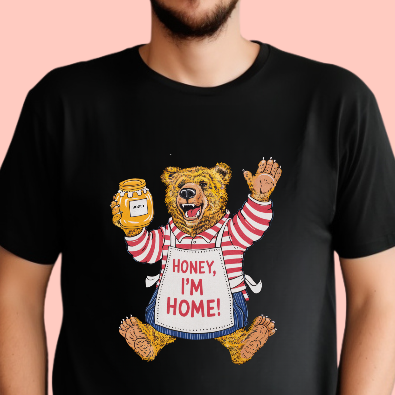 "Honey I'm home" Unisex Cotton Tee