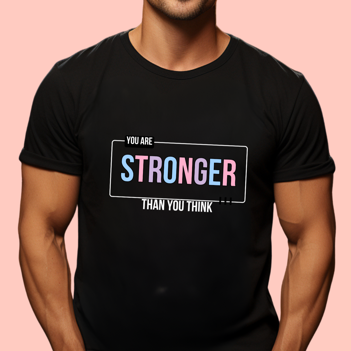 "You are stronger than you think" Unisex Cotton Tee