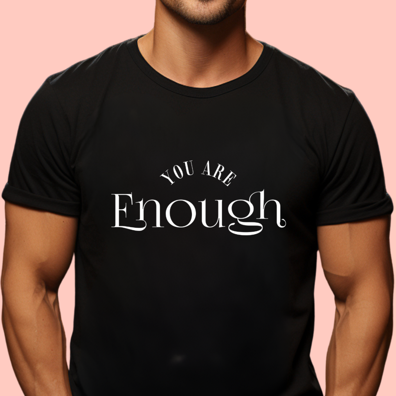 "You are enough" Unisex Cotton Tee