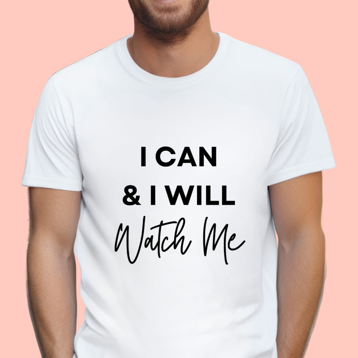 "I can & I will, watch me" Unisex Cotton Tee