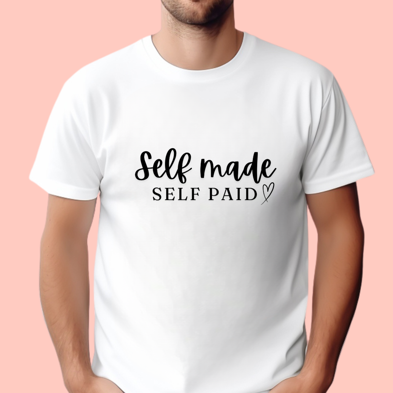 "Self made self paid" Unisex Cotton Tee