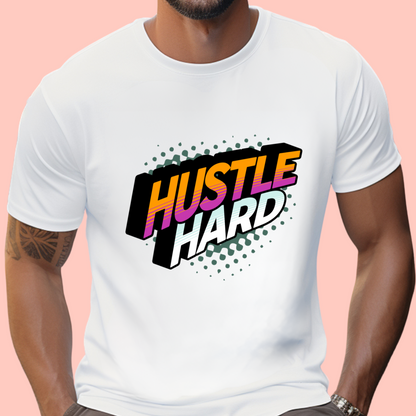 "Hustle hard" Unisex Cotton Tee