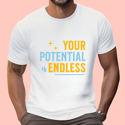 "Your potential is endless" Unisex Cotton Tee