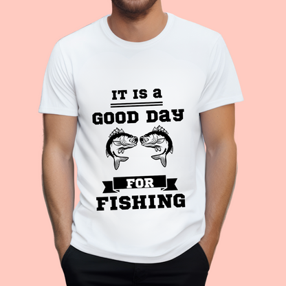 "It is a good day for fishing" Unisex Cotton Tee