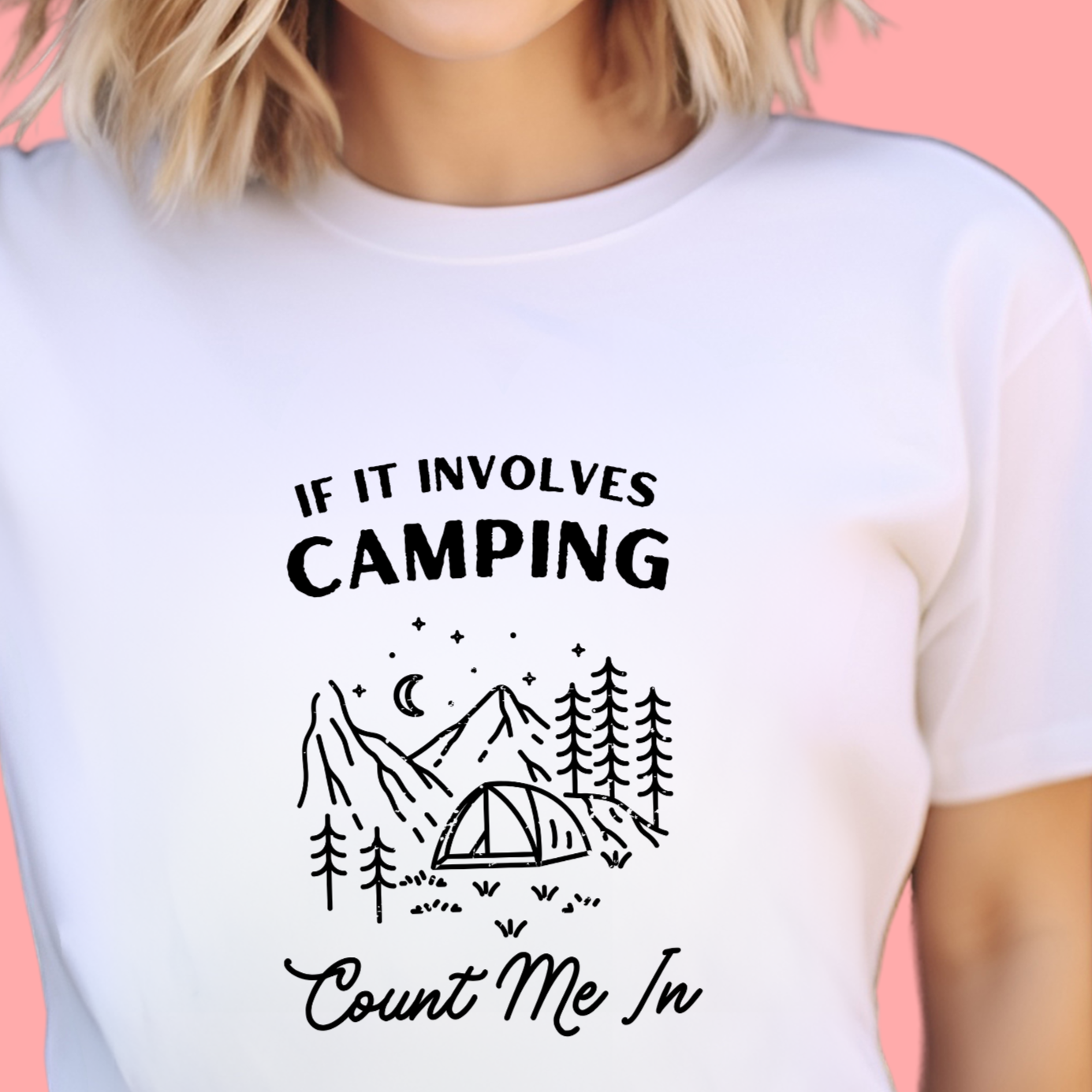 "If it involves camping count me in" Unisex Cotton Tee