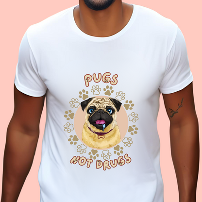 "Pugs not drugs" Unisex Cotton Tee